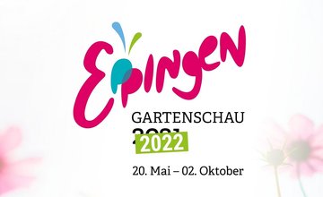 Gartenschau Eppingen | 20. Mai bis 2. Oktober 2022